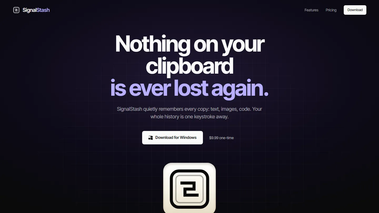SignalStash home page with the headline "Nothing on your clipboard is ever lost again."